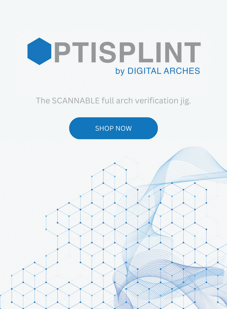 Opti Splint OPTISPLINT by DIGITAL ARCHES – Digital Arches LLC